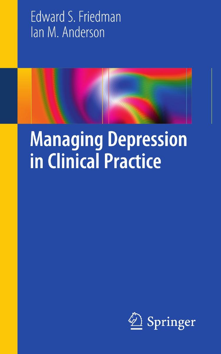 Managing Depression in Clinical Practice by Unknown