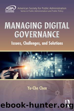 Managing Digital Governance: Issues, Challenges, and Solutions by Yu-Che Chen