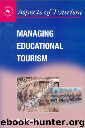 Managing Educational Tourism (Aspects of Tourism) by Dr. Brent W. Ritchie