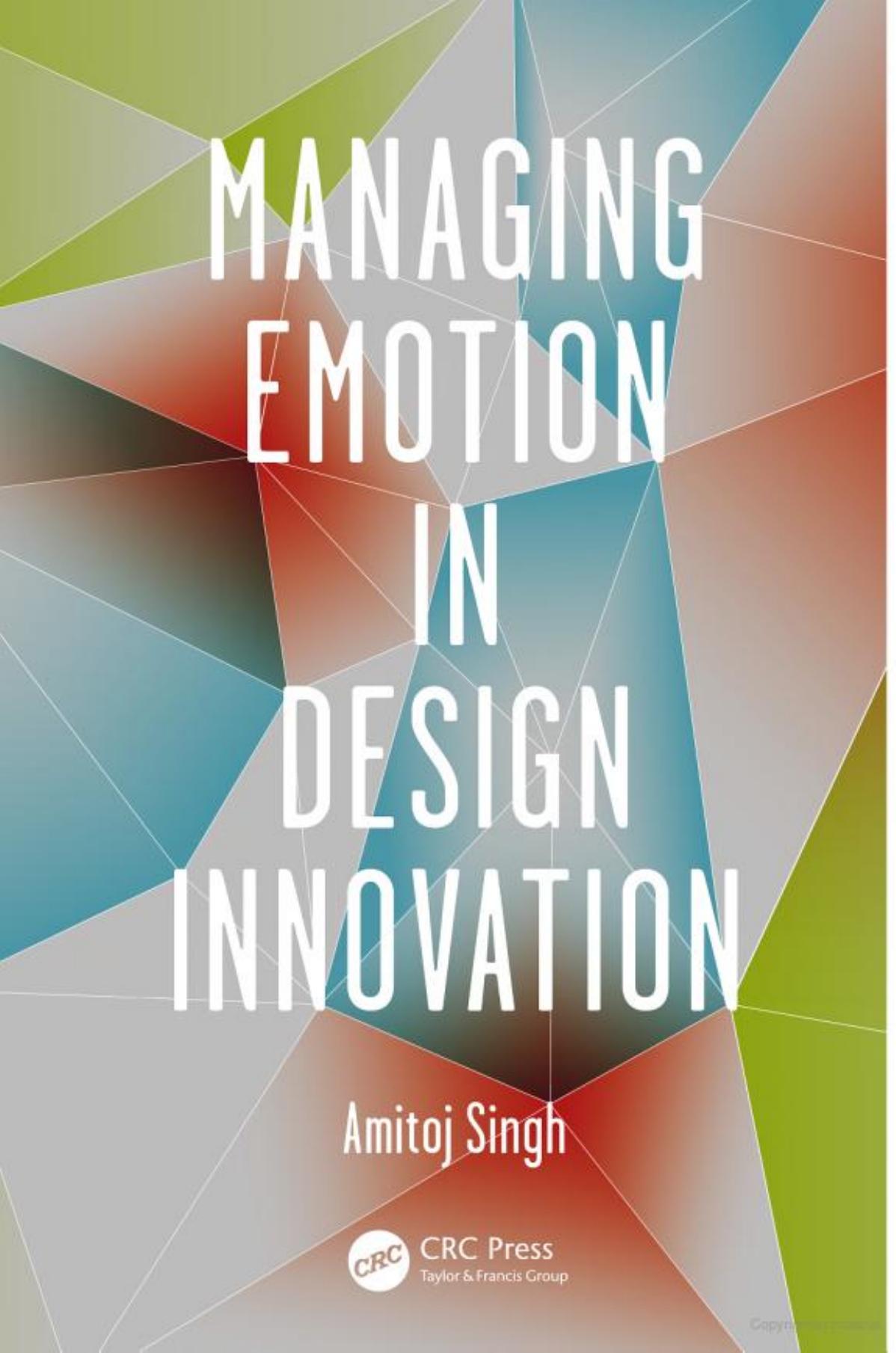 Managing Emotion in Design Innovation by Unknown