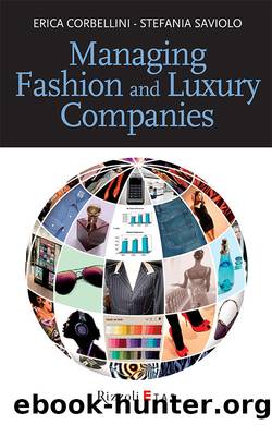 Managing Fashion and Luxury Companies by Erica Corbellini & Stefania Saviolo