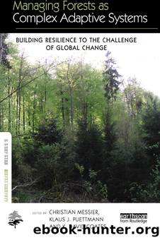 Managing Forests As Complex Adaptive Systems by Unknown