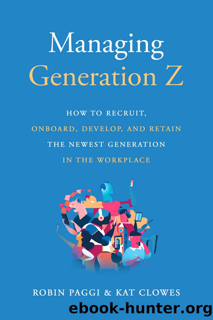Managing Generation Z by Robin Paggi