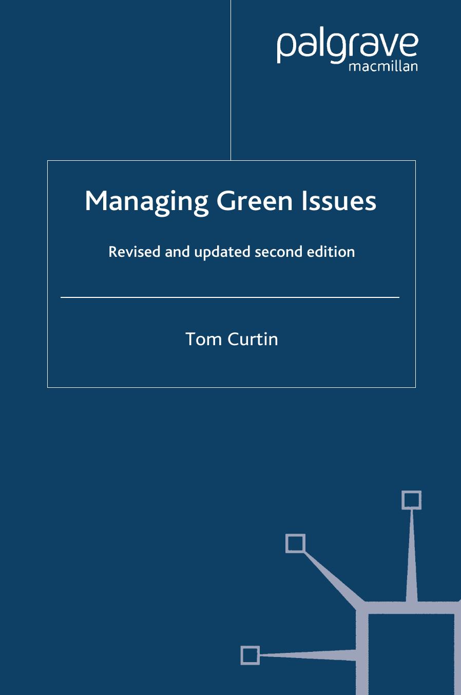 Managing Green Issues by Tom Curtin (auth.)