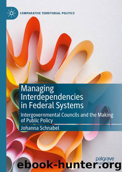 Managing Interdependencies in Federal Systems by Johanna Schnabel