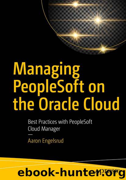 Managing PeopleSoft on the Oracle Cloud by Aaron Engelsrud