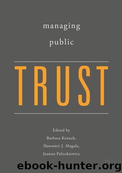 Managing Public Trust by Barbara Kożuch Sławomir J. Magala & Joanna Paliszkiewicz