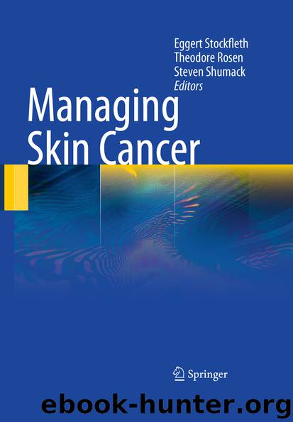 Managing Skin Cancer by Eggert Stockfleth Theodore Rosen & Stephen Shumack