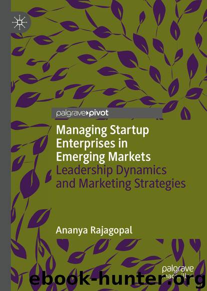 Managing Startup Enterprises in Emerging Markets by Ananya Rajagopal