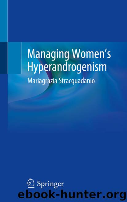 Managing Women’s Hyperandrogenism by Mariagrazia Stracquadanio