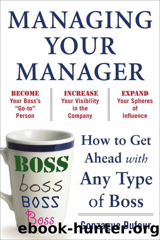 Managing Your Manager by Gonzague Dufour