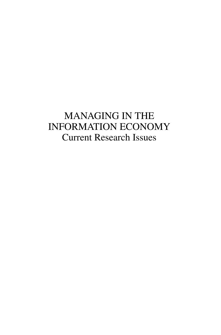 Managing in the Information Economy: Current Research Issues by Uday M. Apte Hiranya K. Nath (auth.) Uday Apte Uday Karmarkar (eds.)