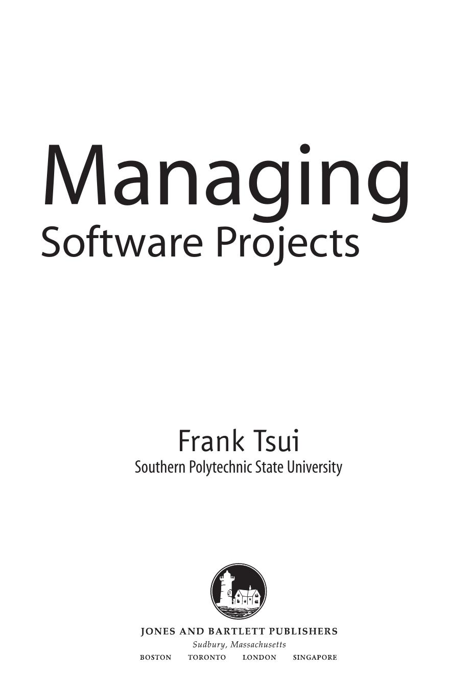 Managing software projects by Frank F Tsui