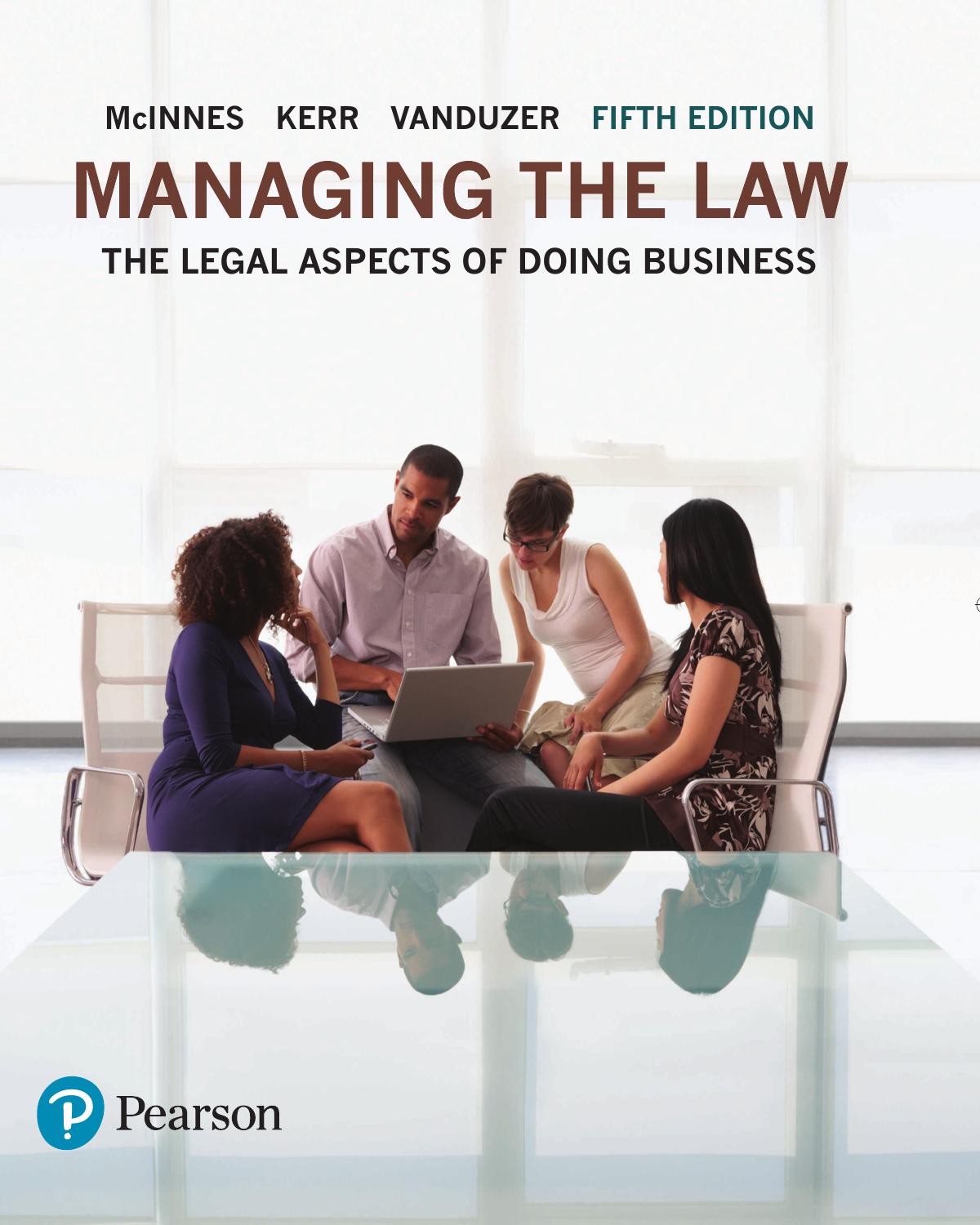 Managing the Law: The Legal Aspects of Doing Business by McInnes Kerr Vanduzer