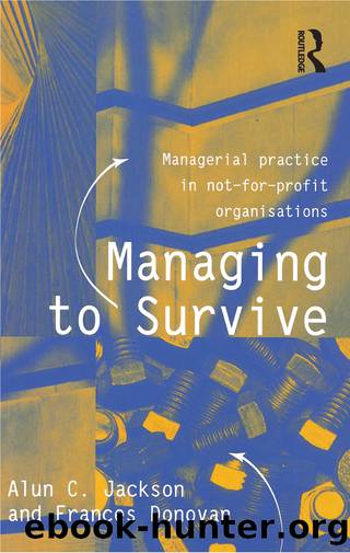 Managing to Survive by Frances Donovan Alun C Jackson