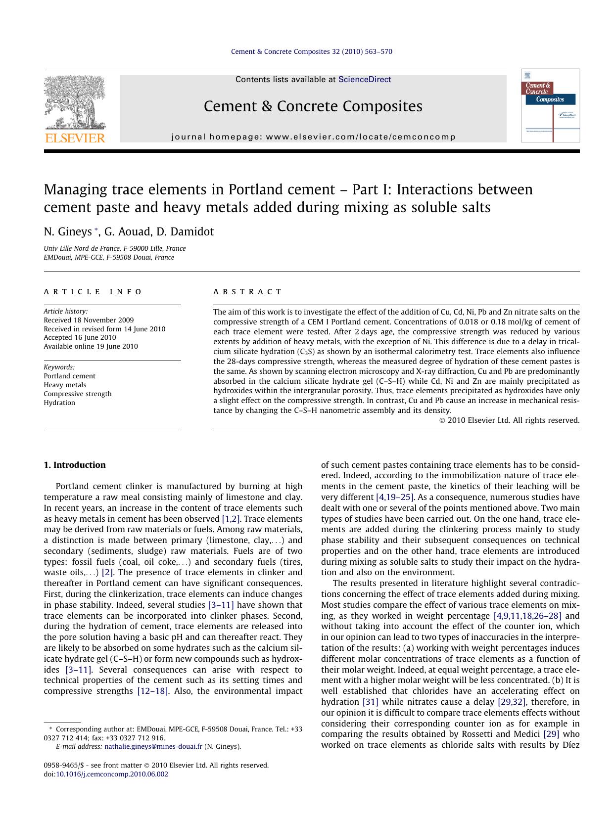 Managing trace elements in Portland cement Ã¢â¬â Part I: Interactions between cement paste and heavy metals added during mixing as soluble salts by N. Gineys & G. Aouad & D. Damidot