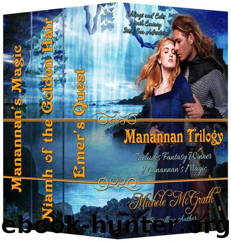 Manannan Trilogy by McGrath Michele