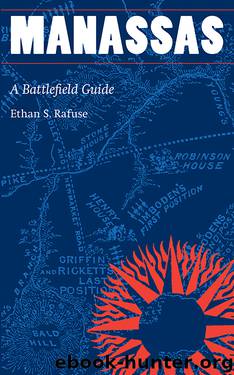 Manassas by Ethan S. Rafuse