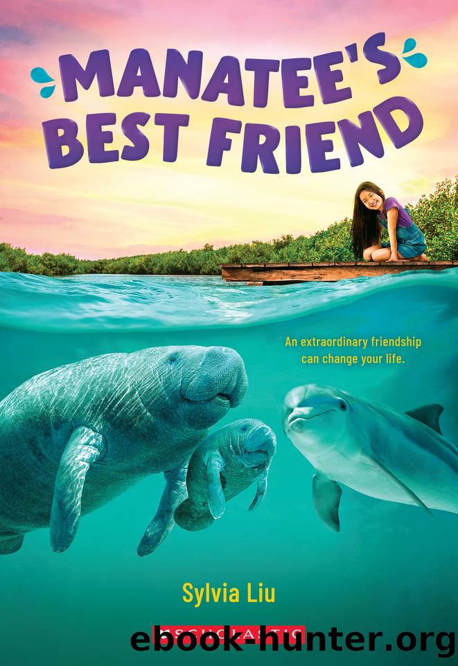 Manatee's Best Friend by Sylvia Liu