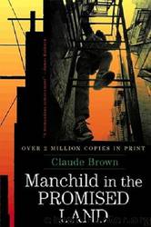 Manchild in the Promised Land by Claude Brown & Nathan McCall