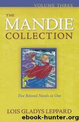 Mandie Collection, The by Lois Gladys Leppard