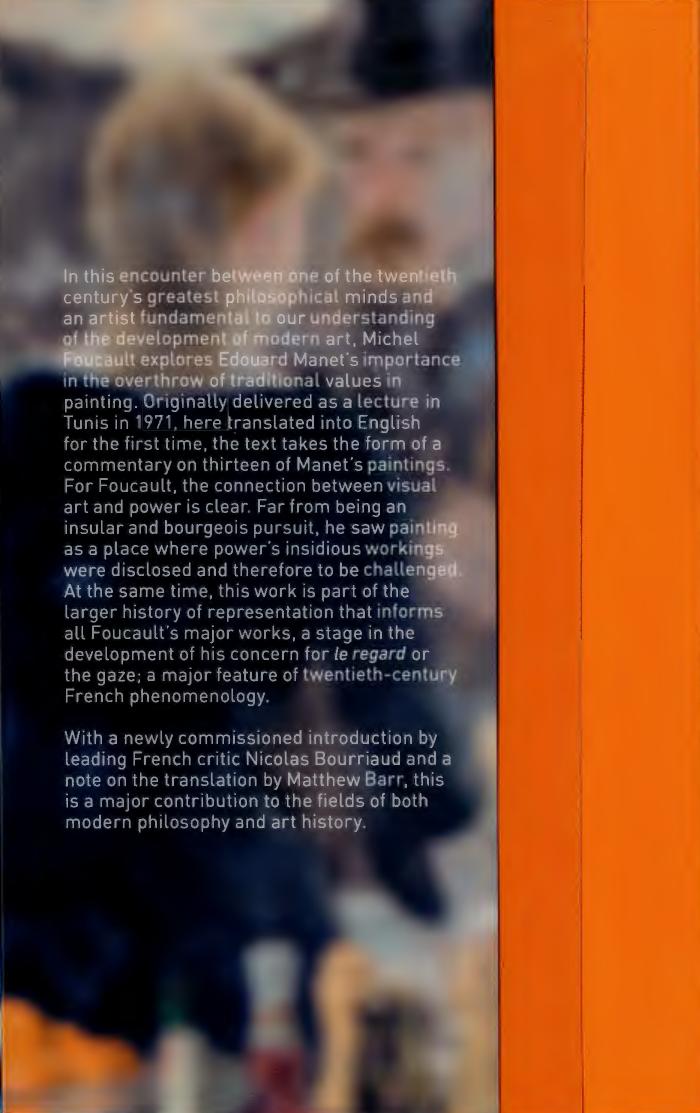 Manet and the Object of Painting Michel Foucault by unknow