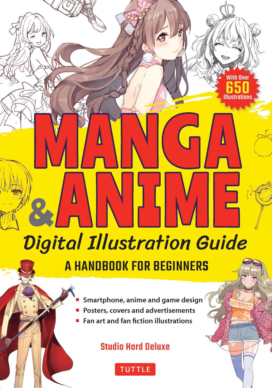 Manga & Anime Digital Illustration Guide: A Handbook for Beginners (with over 650 illustrations) by Studio Hard Deluxe