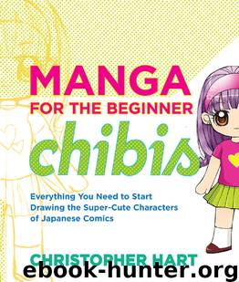 Manga for the Beginner Chibis by Christopher Hart