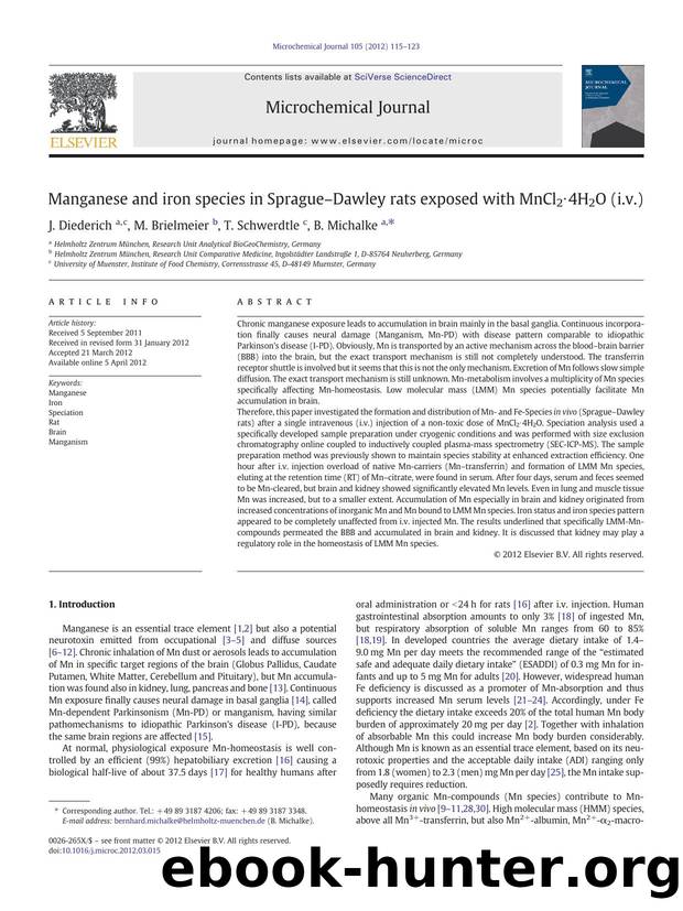 Manganese and iron species in SpragueâDawley rats exposed with MnCl2â4H2O (i.v.) by J. Diederich & M. Brielmeier & T. Schwerdtle & B. Michalke