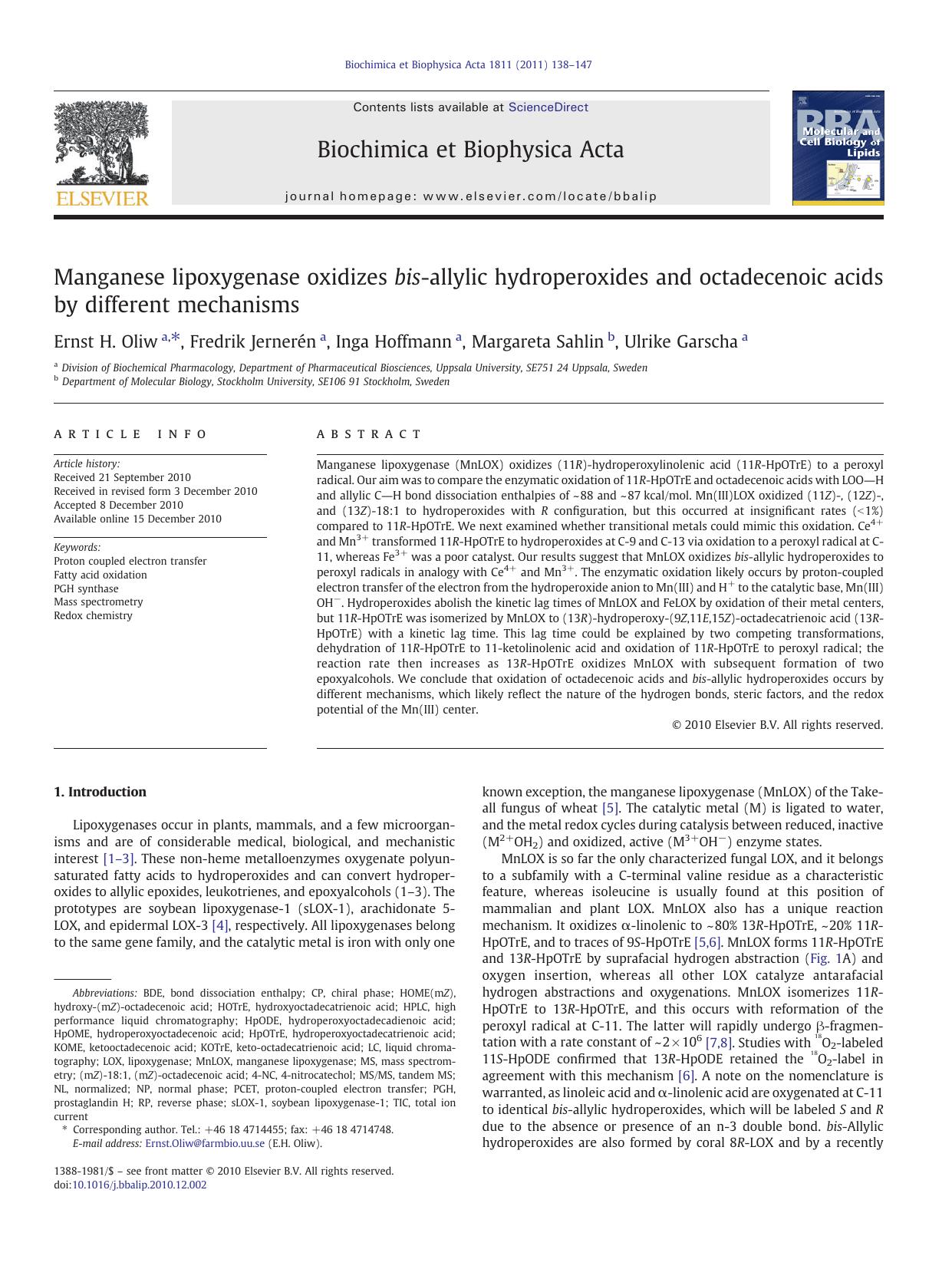 Manganese lipoxygenase oxidizes bis-allylic hydroperoxides and octadecenoic acids by different mechanisms by Ernst H. Oliw