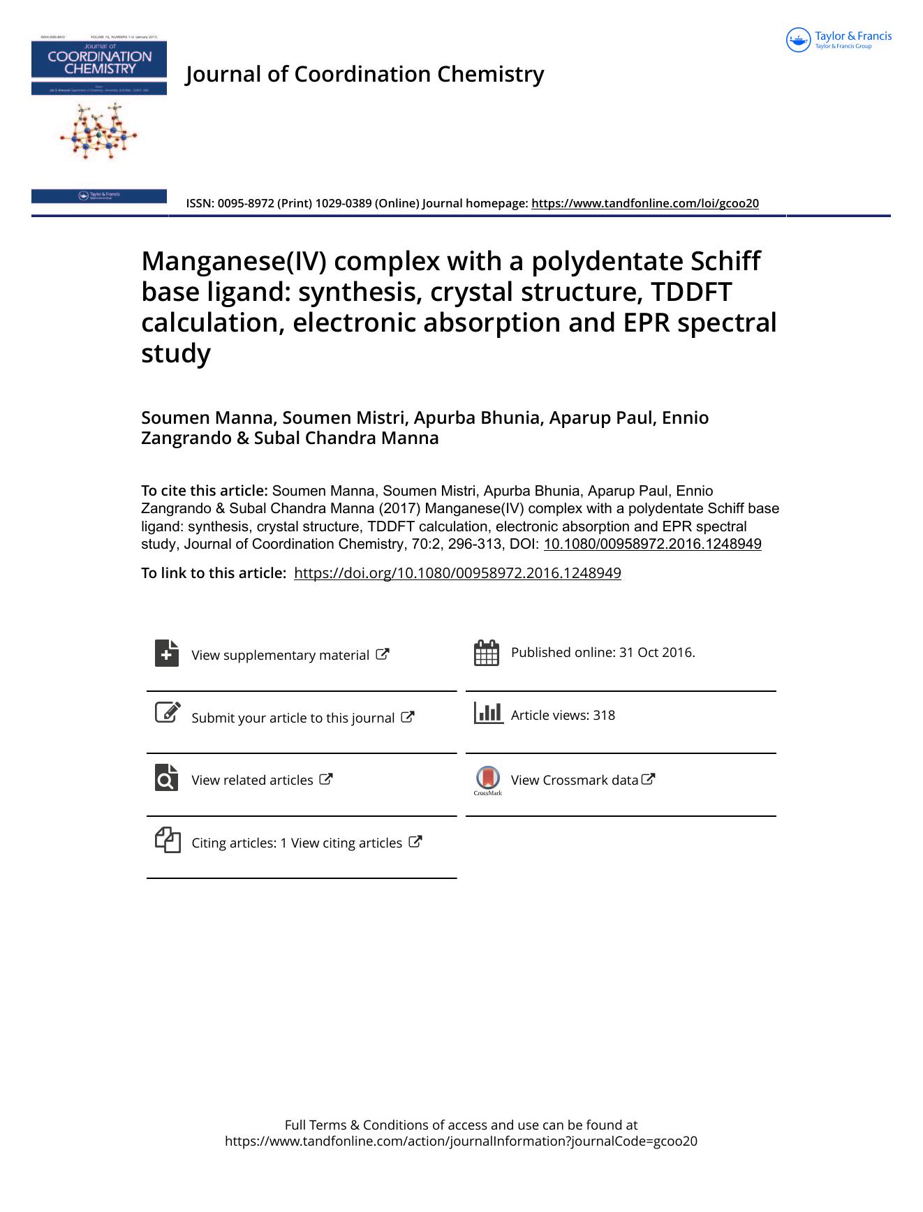 Manganese(IV) complex with a polydentate Schiff base ligand: synthesis, crystal structure, TDDFT calculation, electronic absorption and EPR spectral study by Soumen Manna & Soumen Mistri & Apurba Bhunia & Aparup Paul & Ennio Zangrando & Subal Chandra Manna