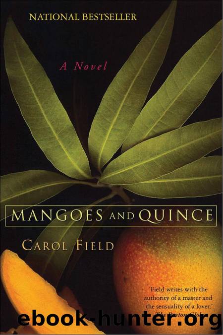 Mangoes and Quince by Carol Field