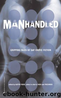 Manhandled by Austin Foxxe