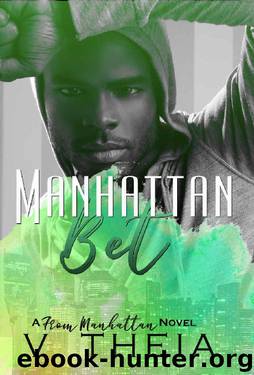 Manhattan Bet (From Manhattan Book 2) by V. Theia