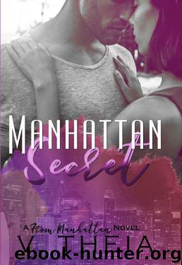 Manhattan Secret (From Manhattan Book 4) by V. Theia