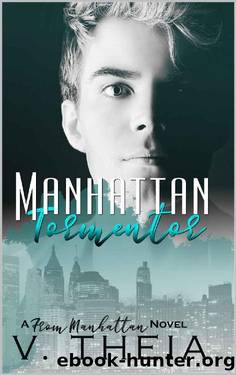 Manhattan Tormentor (From Manhattan Book 7) by V. Theia