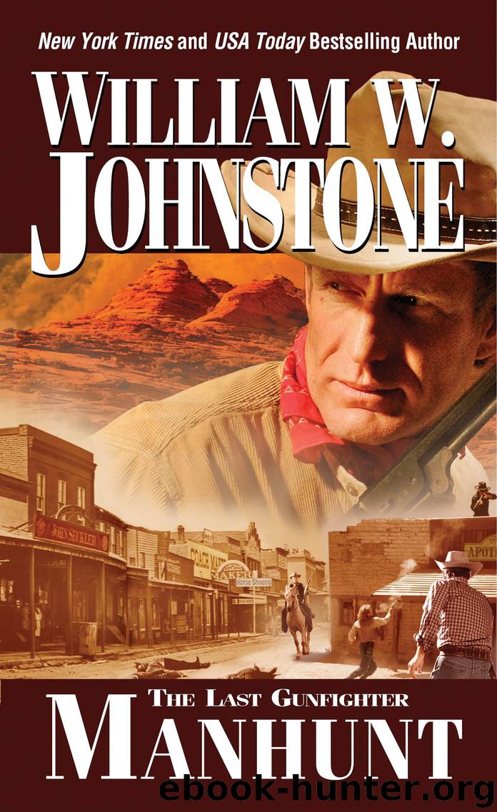 Manhunt by William W. Johnstone