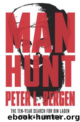 Manhunt: The Ten-Year Search for Bin Laden--from 9/11 to Abbottabad by Bergen Peter L