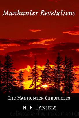 Manhunter Revelations by H. F. Daniels