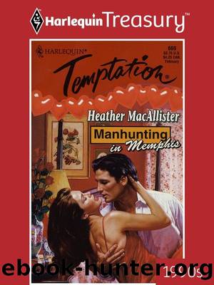 Manhunting In Memphis by Heather MacAllister