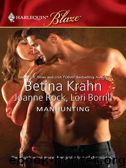 Manhunting by Betina Krahn & Joanne Rock & Lori Borrill