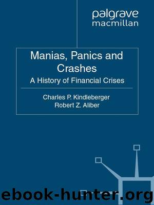 Manias, Panics and Crashes: A History of Financial Crises, Sixth Edition by Kindleberger Charles P. & Aliber Robert Z