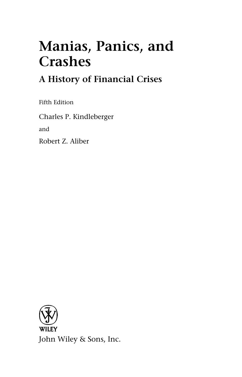 Manias, Panics, and Crashes. A History of Financial Crises by Charles P. Kindleberger