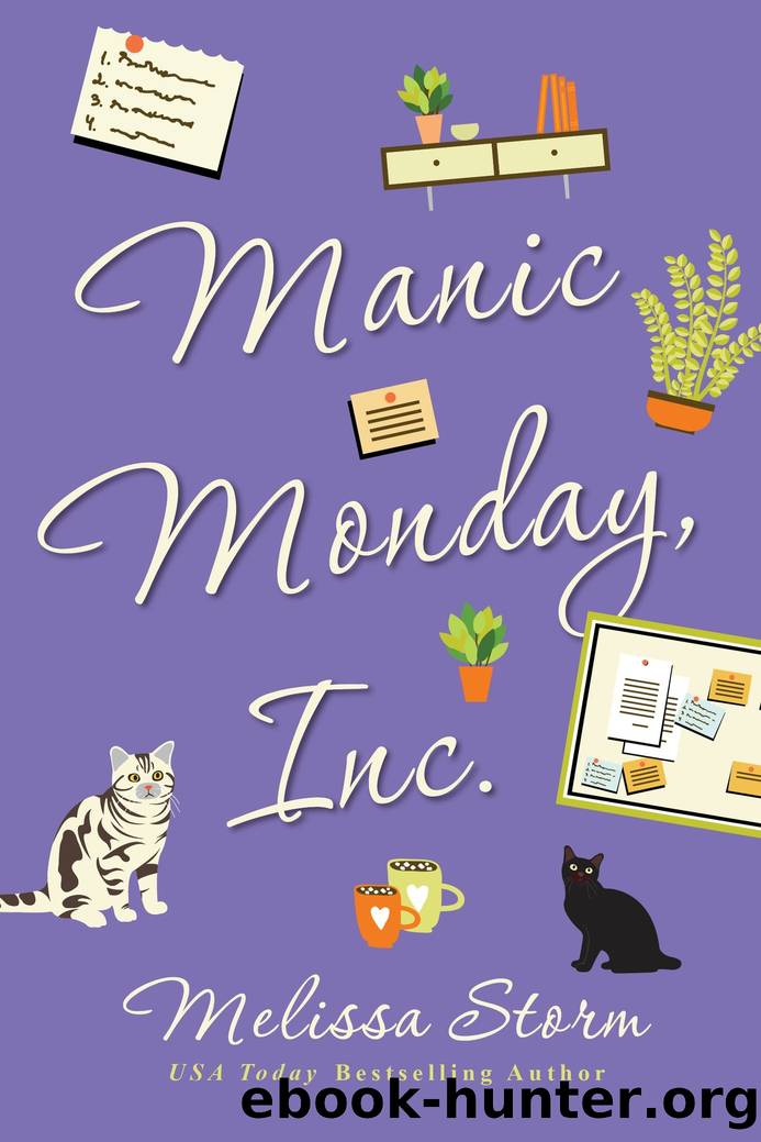 Manic Monday, Inc. by Melissa Storm