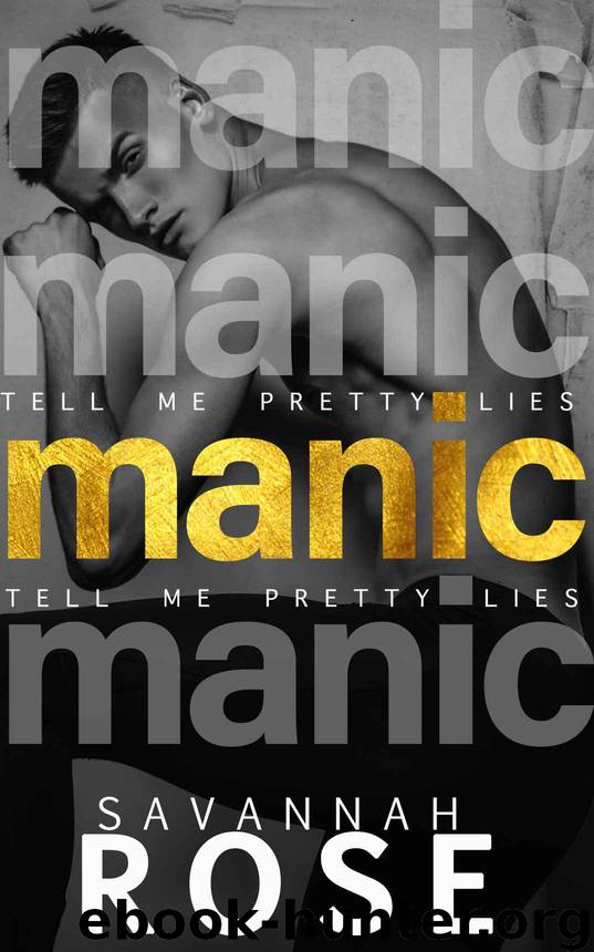 Manic: A Dark High School Bully Romance by Rose Savannah
