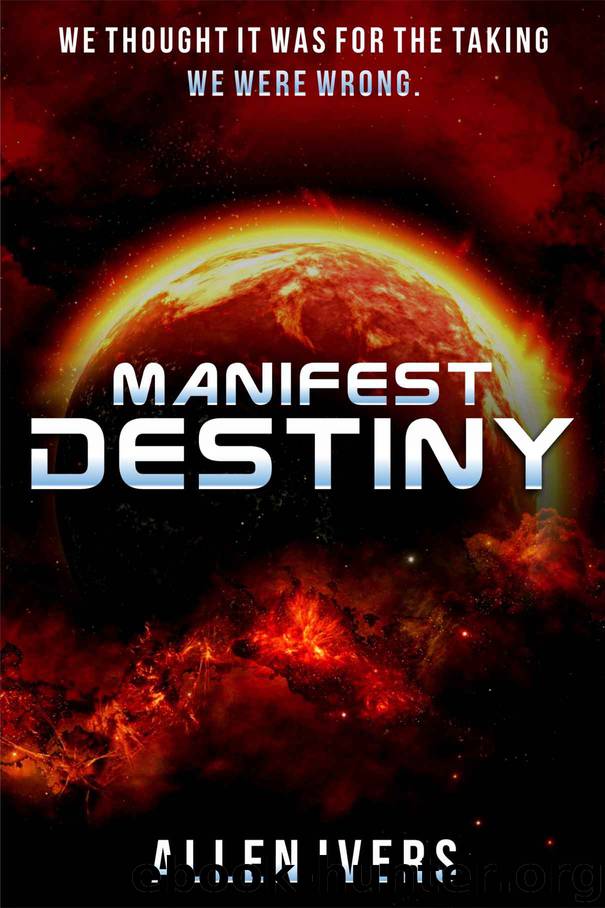 Manifest Destiny by Allen Ivers