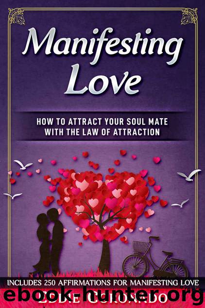 Manifesting Love by Coronado Eddie