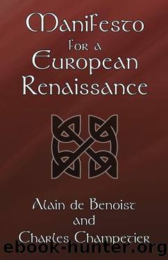 Manifesto for a European Renaissance by Alain de Benoist
