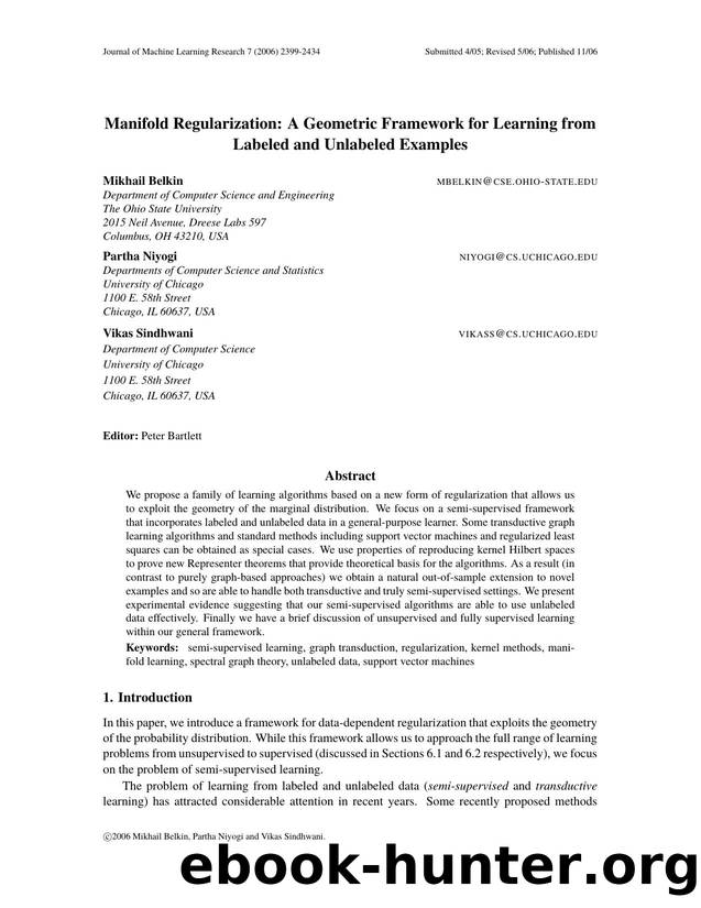 Manifold  Regularization: A Geometric Framework for Learning from Labeled and Unlabeled Examples by Unknown