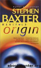 Manifold: Origin by Baxter Stephen